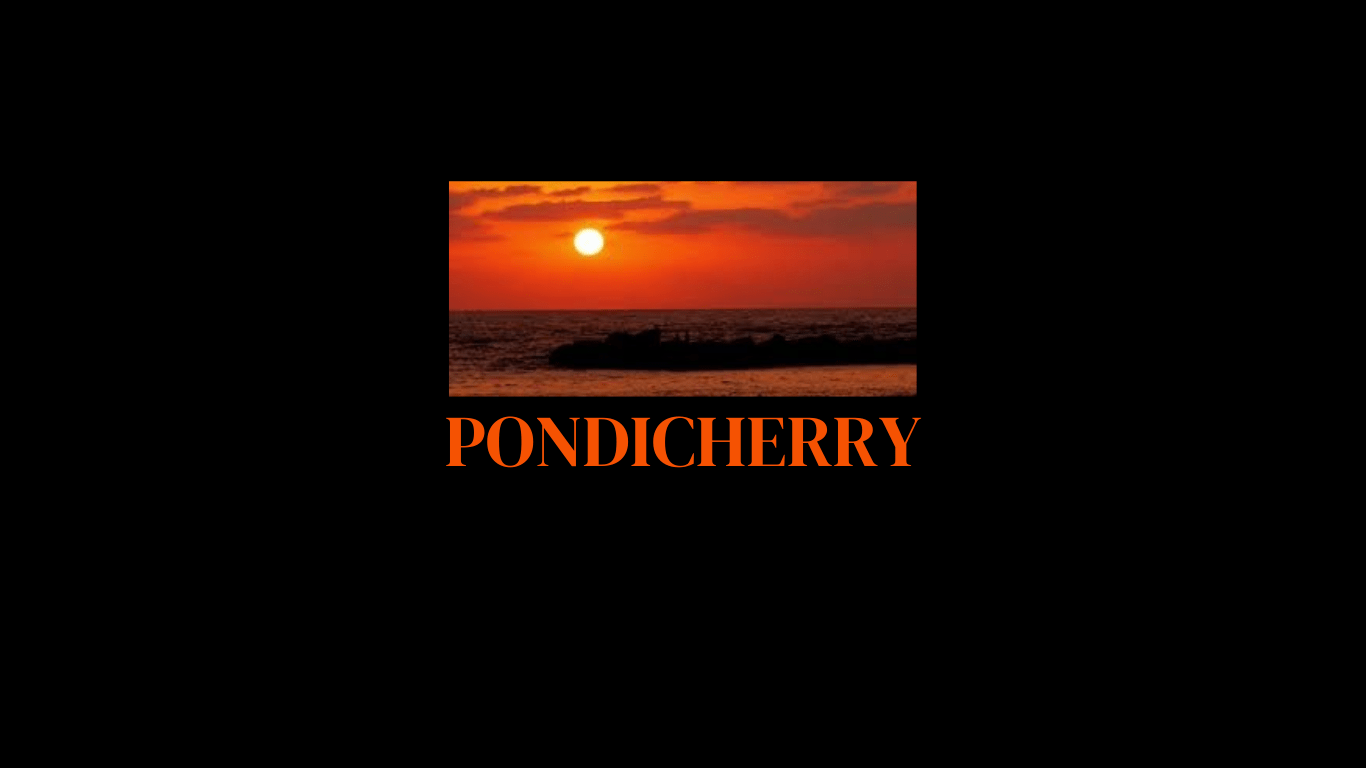 PONDICHERRY